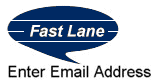 Click Here to find out about Fast Lane