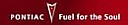 Pontiac - Fuel for the Soul!